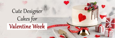 You Entire Valentine Week is Covered with Cute and Yummy Cakes